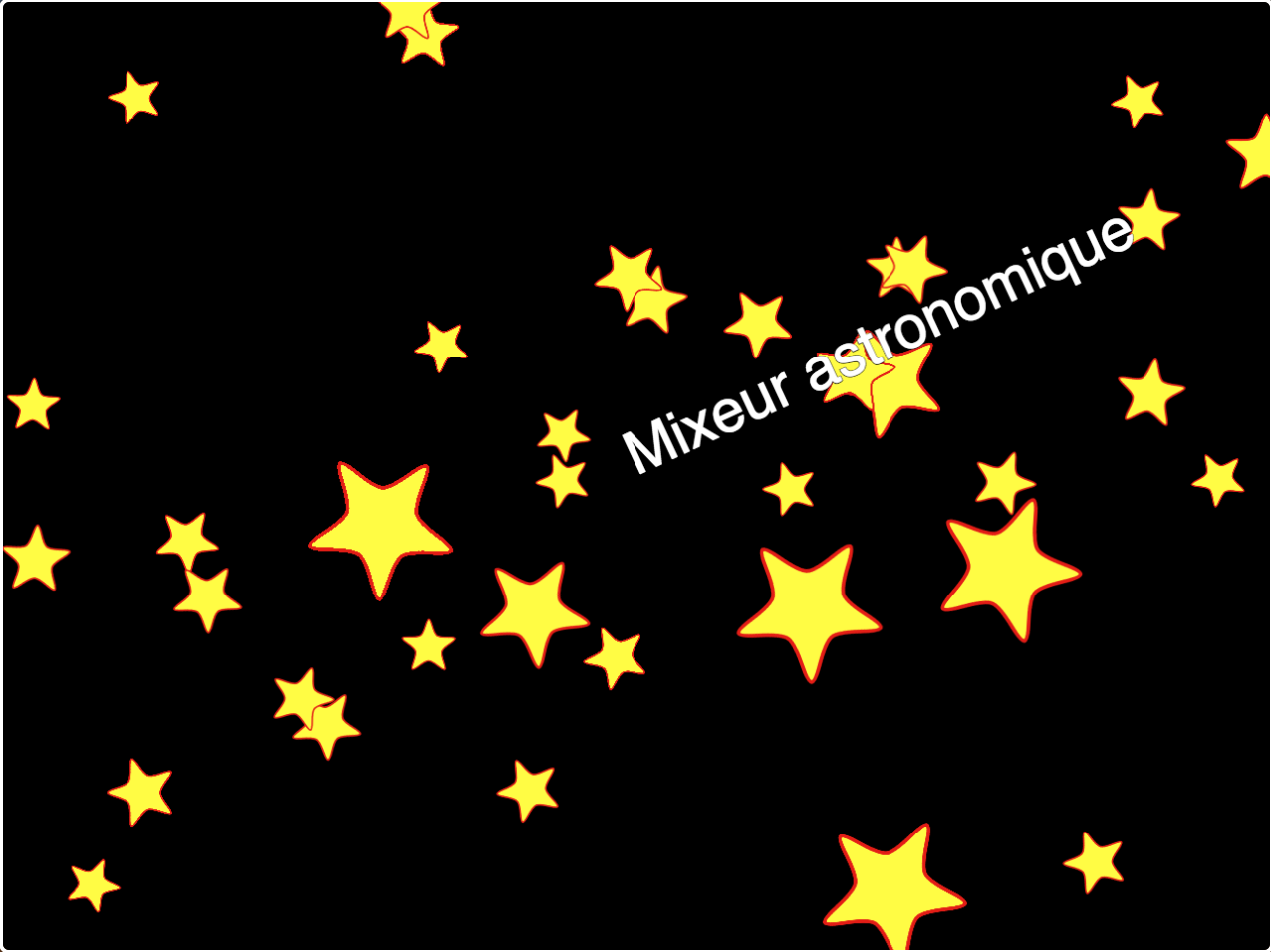 mixeur astronomique
